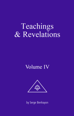 Teachings &amp; Revelations – Vol. IV