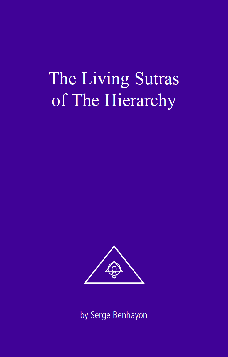 The Living Sutras of the Hierarchy