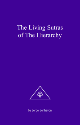 The Living Sutras of the Hierarchy
