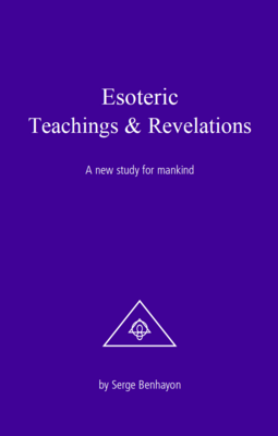 Esoteric Teachings &amp; Revelations – Vol. I