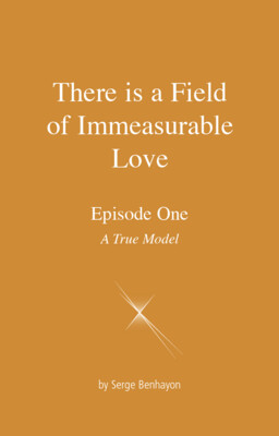 There is a Field of Immeasurable Love