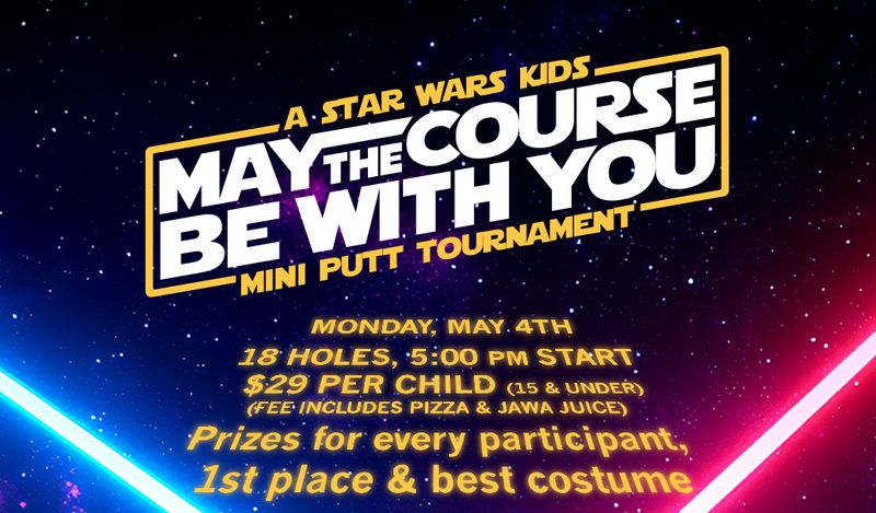 KIDS - May The Course Be With You Mini Tournament