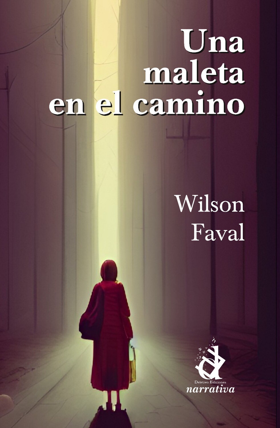 Una maleta en el camino, novela de Wilson Faval