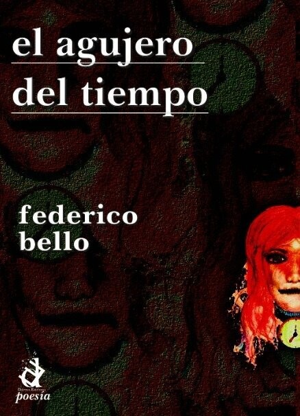 El agujero del tiempo, Federico Bello