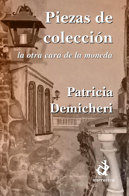 Piezas de colección, novela de Patricia Demicheri