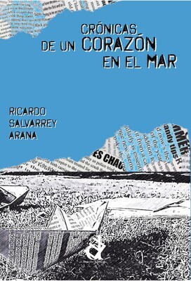 Crónicas de un corazón en el mar, libro de cuentos de Ricardo Salvarrey Arana.