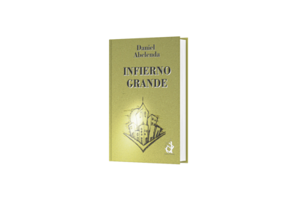 Infierno grande, libro de cuentos de Daniel Abelenda