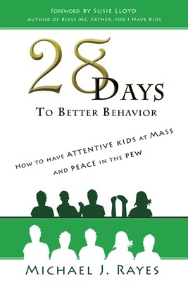 28 Days to Better Behavior