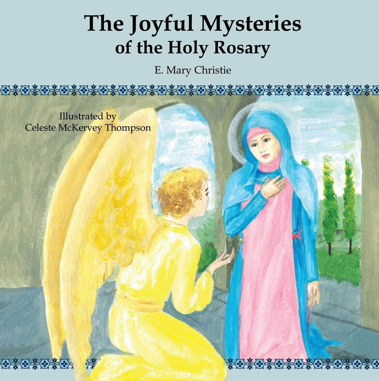 The Joyful Mysteries