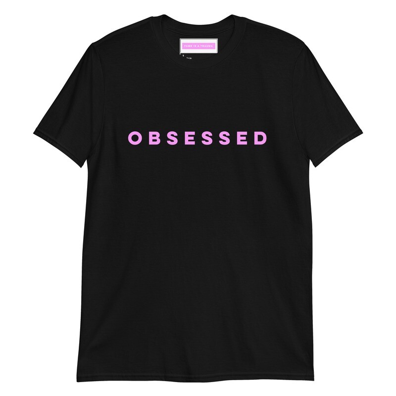 Unisex Obsessed T-Shirt