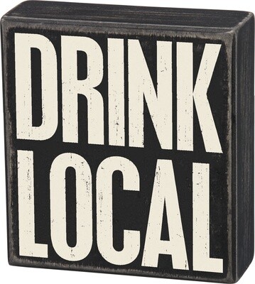 Box Sign - Drink Local