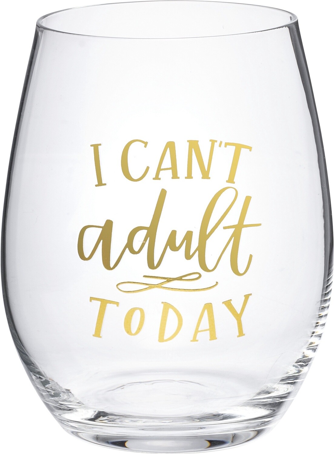 Wine Glass - Can&#39;t Adult Today