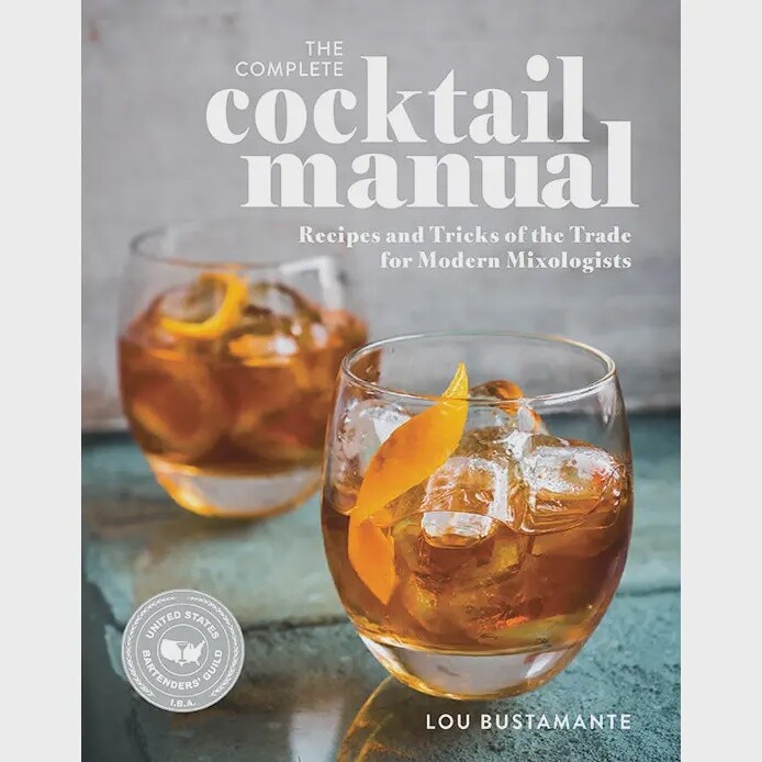 The Complete Cocktail Manual