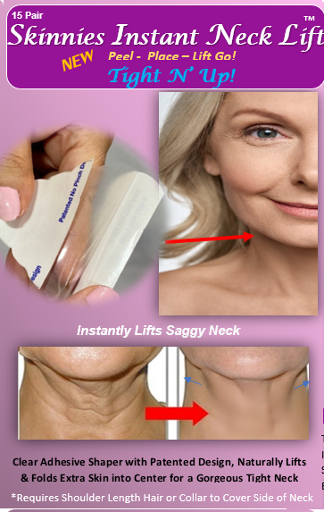 New!  The Best Instant Neck Lift on the market!   Skinnies Instant Neck Lift  -  15 Pair.   Patented Lift &amp; Tuck Design Holds Skin Naturally for a Gorgeous, Tight, Youthful Neck.