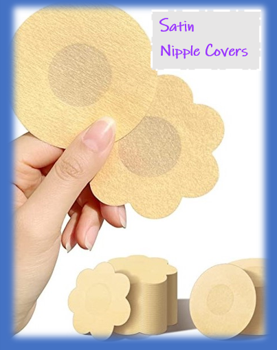 Modesty Satin Fabric Nipple Covers -  Nude Color - A Perfect Companion for Summer. Conceal Yourself With or Without a Bra
