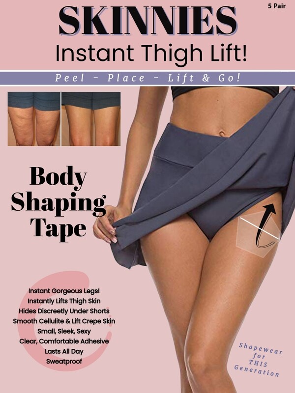 Skinnies Instant Thigh Lift &quot;Get Sky High Thighs!&quot; Smooth Cellulite &amp; Lift Sagging Knee Skin