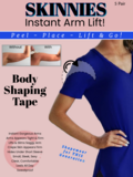 Skinnies Instant Arms Lift &quot;Bye-Bye Flabby Arms!&quot; (Need a Short Sleeve to Cover)