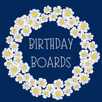 Birthday Boards