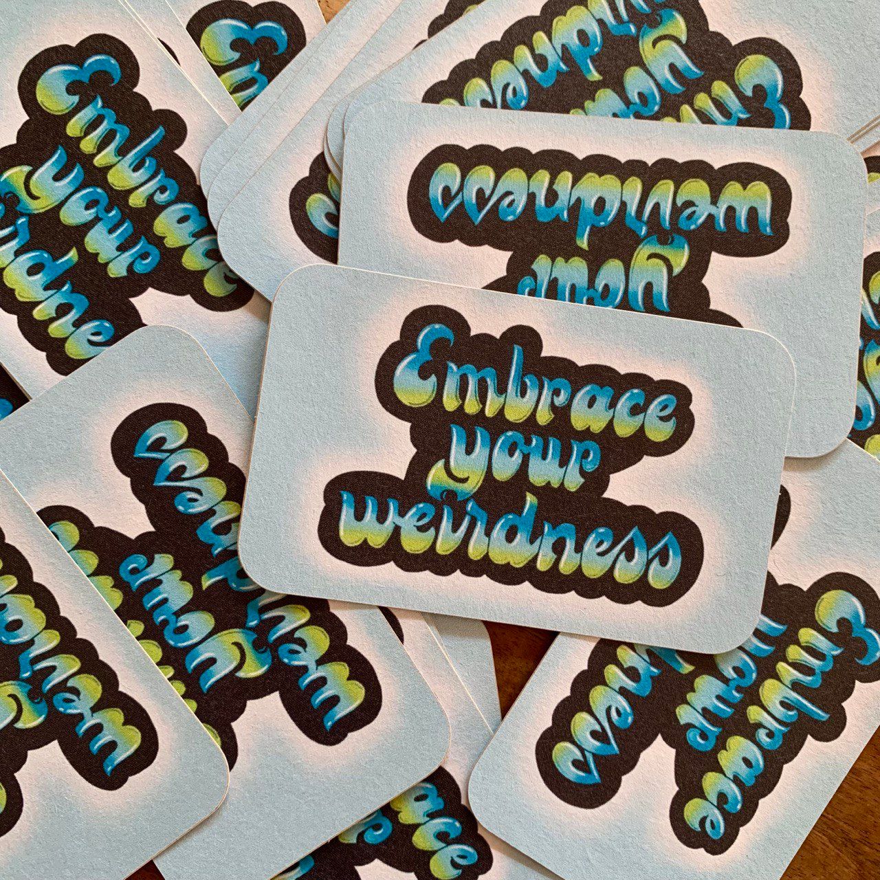 Sticker &quot;Embrace your weirdness&quot;