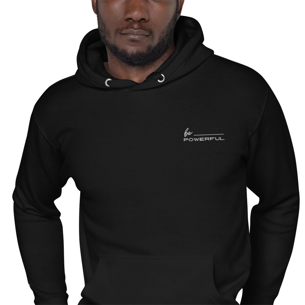 Be Powerful Black Embroidered Unisex Hoodie (with sleeve embroidery)