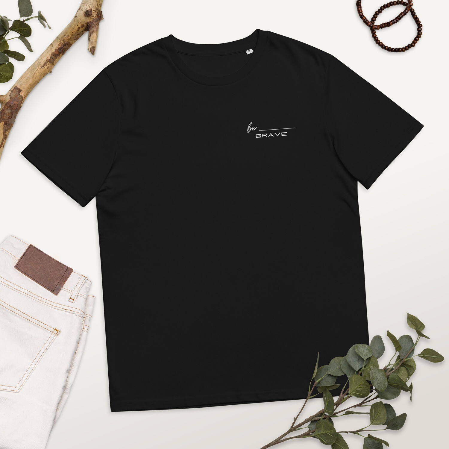 Be Brave Unisex Organic Cotton T-shirt
