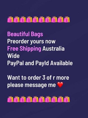 BEAUTIFUL BAGS - PREORDER - WANT TO ORDER MORE SEND ME A MESSAGE - Please note your selection in the comments