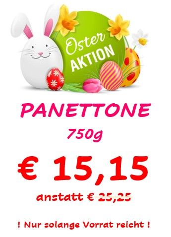 "OSTERAKTION" PANETTONE DATTERI MIELE MANDORLA