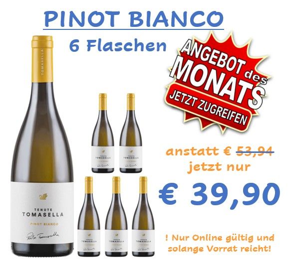 ! ANGEBOT DES MONATS ! 6 Flaschen PINOT BIANCO I.G.T.