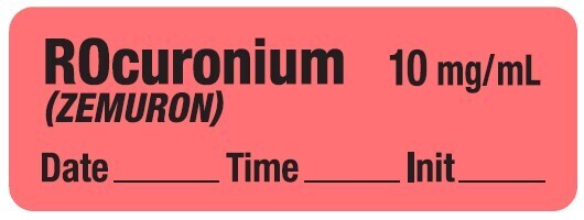 ROcuronium (ZEMURON) 10mg/mL - Date, Time, Init. Anesthesia Label