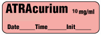 ATRAcurium 10 mg/mL - Date, Time, Init. Anesthesia Label ATRAcurium 10 mg/mL - Date, Time, Init. Anesthesia Label