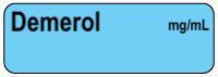 Demerol mg/mL Anesthesia Label