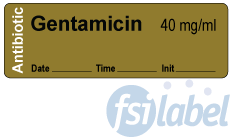 Gentamicin 40 mg/ml - Date, Time, Init. Antibiotic Syringe Label