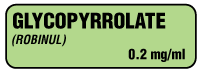 Glycopyrrolate (Robinul) 0.2 mg/ml Anesthesia Label