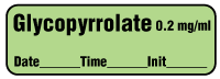 Glycopyrrolate 0.2 mg/ml - Date, Time, Init. Anesthesia Label