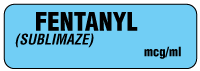 FENTANYL (SUBLIMAZE) mcg/ml Anesthesia Label
