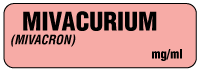 MIVACURIUM (MIVACRON) mg/ml Anesthesia Label