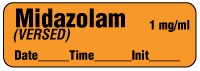 Midazolam (VERSED) 1 mg/ml - Date, Time, Init. Anesthesia Label
