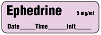 Ephedrine 5 mg/ml - Date, Time, Init. Anesthesia Label
