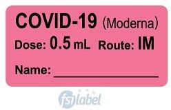 COVID-19 (Moderna) Dose: 0.5mL/Route: IM Vaccine Label