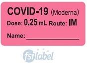 COVID-19 (Moderna) Dose: 0.25mL/Route: IM Vaccine Label