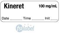 Kineret 100 mg/mL - Date, Time, Init. Syringe Label