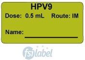 HPV9 Dose: 0.5 mL/Route: IM Vaccine Label HPV9 Dose: 0.5 mL/Route: IM Vaccine Label