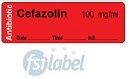 Cefazolin 100 mg/ml - Date, Time, Init. Antibiotic Syringe Label