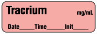 Tracrium mg/ml - Date, Time, Init. Anesthesia Label