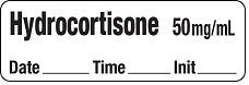 Hydrocortisone 50 mg/mL - Date, Time, Init. Syringe Label