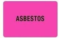 Asbestos (Fluorescent Pink) Label