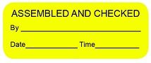 Assembled and Checked/ By____ / Date ____ Time ____ Label