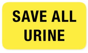Save All Urine Label Save All Urine Label