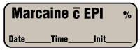 Marcaine with EPI % - Date, Time, Init.