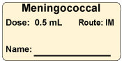 Meningococcal Dose: 0.5 mL/Route: IM  Immunization Label